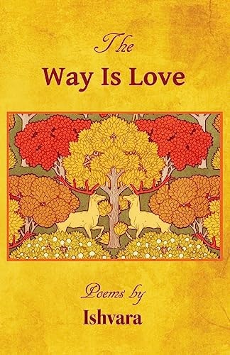 The Way Is Love