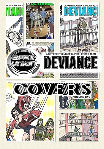 Apex Union / The Deviance Covers - Volume Two