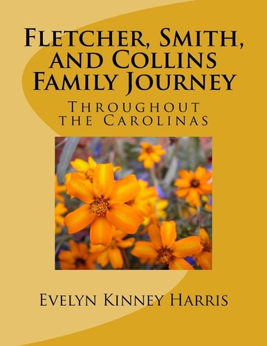 Fletcher, Smith, and Collins Family Journey Through the Carolinas