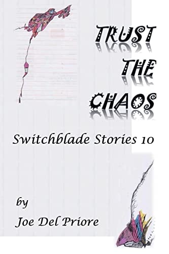 Trust the Chaos Switchblade Stories 10