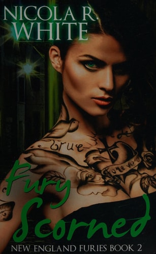 Fury Scorned New England Furies Book Two