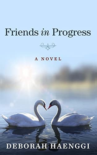 Friends in Progress