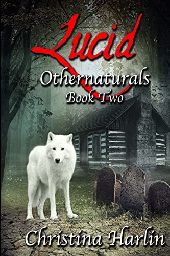 Othernaturals Book Two Lucid
