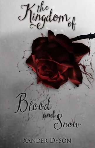The Kingdom of Blood and Snow