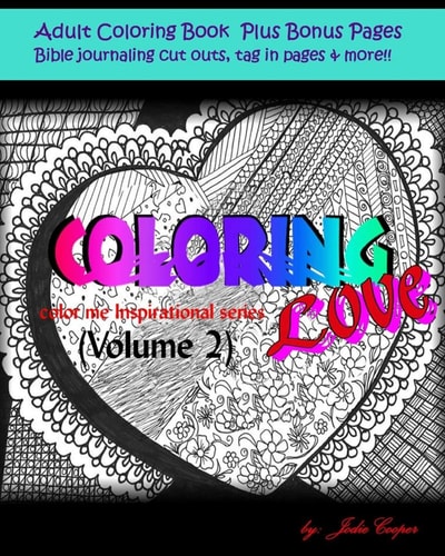 Coloring Love Color Me Inspirational Volume 2