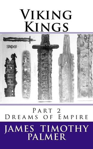 Viking Kings Part 2 Dreams of Empire