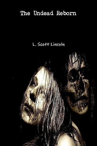 The Undead Reborn