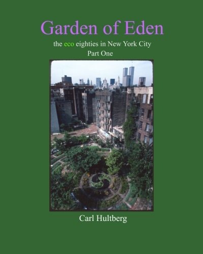 Garden of Eden (Part One)