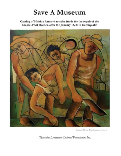 Save a Museum Catalog of Haitian Artwork to Raise Funds for the Repair of the Musée D'Art Haïtien After the January 12, 2010 Earthquake