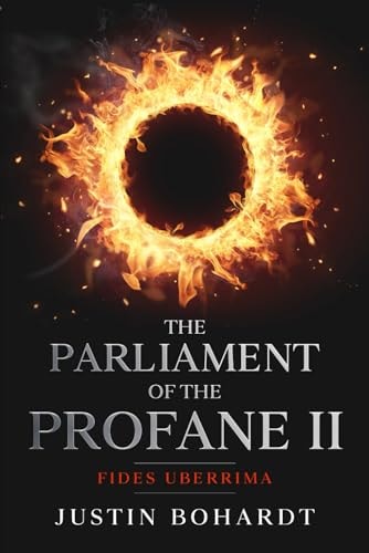 Parliament of the Profane II Fides Uberrima