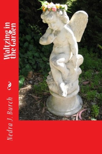 Waltzing in the Garden