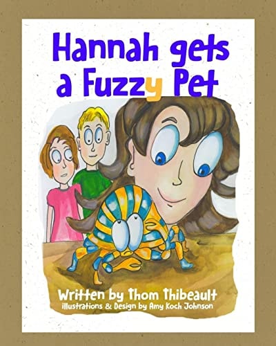 Hannah Gets a Fuzzy Pet