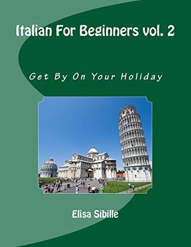 Italian For Beginners Get By On Your Holiday