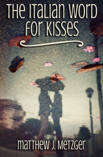 The Italian Word for Kisses