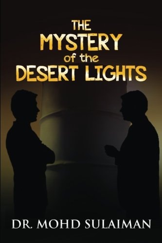 The Mystery of the Desert Lights