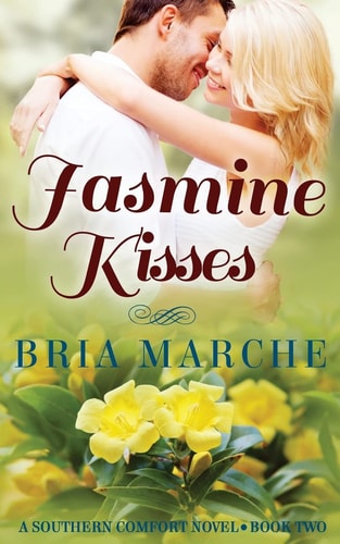 Jasmine Kisses Southern Comfort Series: Book Two