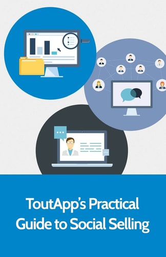 ToutApp's Practical Guide to Social Selling