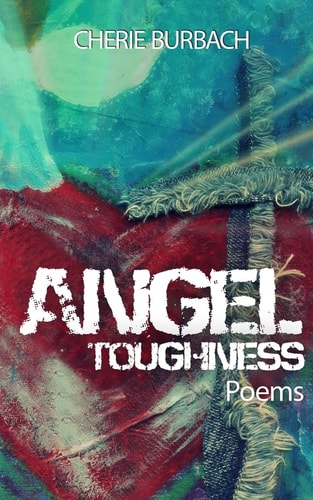 Angel Toughness Poems