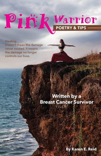 Pink Warrior Poetry and Tips