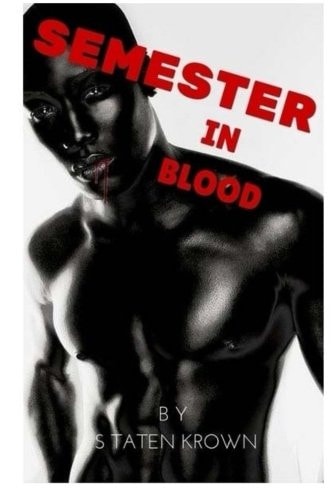 Semester in Blood