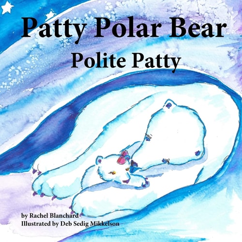 Patty Polar Bear Polite Patty