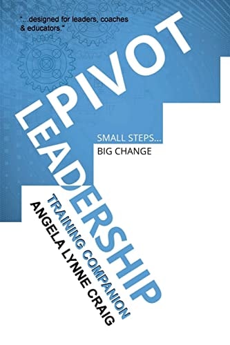 Pivot Leadership Training Companion