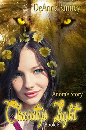 Charity's Light (Charity Series Book 6) Anora's Story