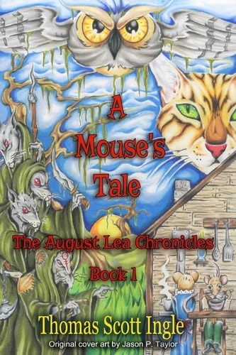 A Mouse's Tale Book 1