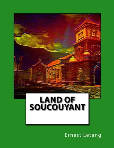 Land of Soucouyant Soucoyant