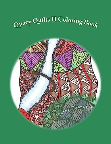 Quazy Quilts II Adult Coloring Book