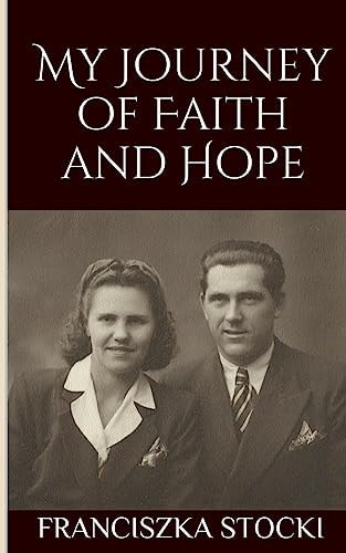 My Journey of Faith and Hope