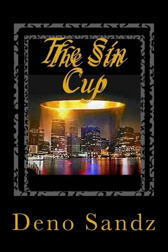 The Sin Cup