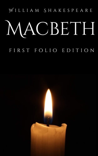 Macbeth First Folio Edition