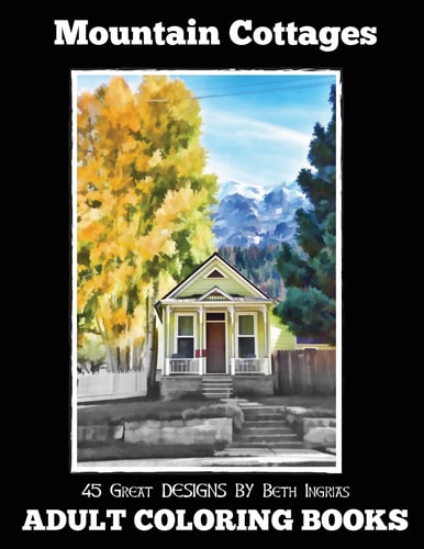 Adult Coloring Books Mountain Cottages