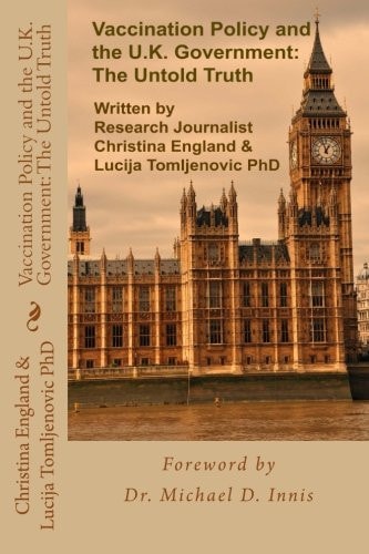 Vaccination Policy and the U.K. Government The Untold Truth