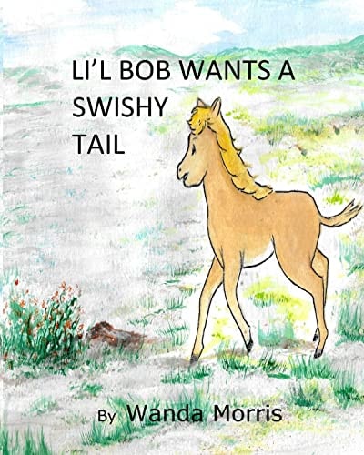 Li'l Bob Wants a Swishy Tail PonyTale