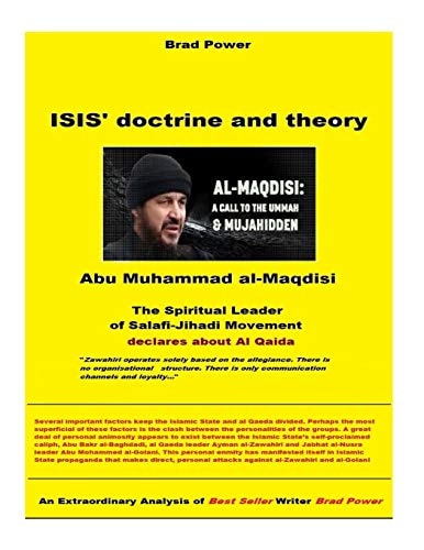 ISIS' Doctrine and Theory: Al Maqdisi The Spiritual Leader of Salafi-Jihadi Movement