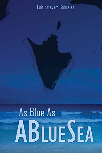 As Blue As a Blue Sea