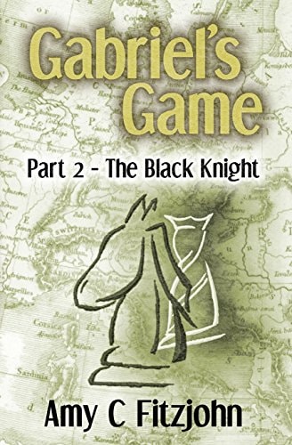 Gabriel's Game Part 2: The Black Knight