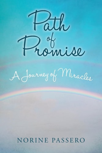 Path of Promise A Journey of Miracles