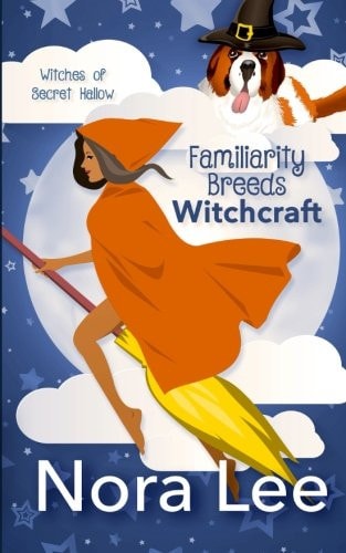 Familiarity Breeds Witchcraft
