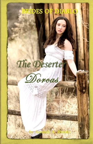 Brides Of Diablo The Deserter - Dorcas
