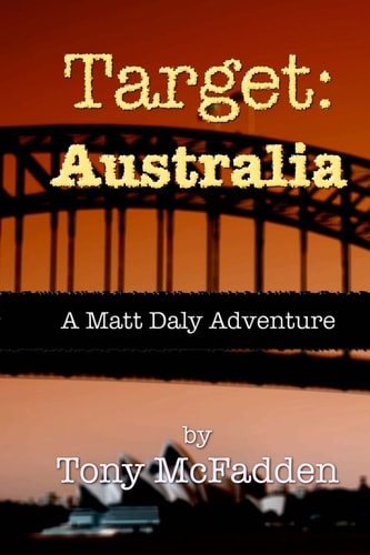 Target: Australia A Matt Daly Adventure