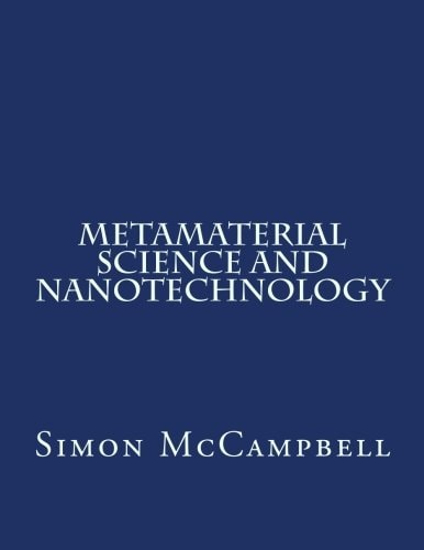 Metamaterial Science and Nanotechnology