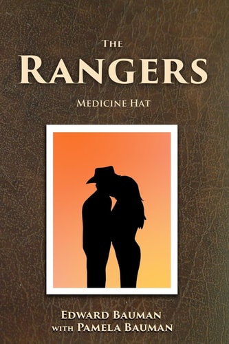The Rangers Book 2 Medicine Hat