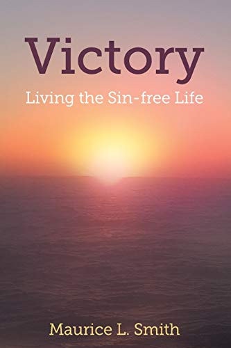 Victory Living the Sin-Free Life