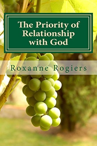 The Priority of Relationship with God Sanctified Living