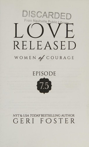 Love Released Women of Courage: Episode 7.5