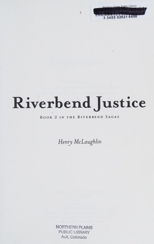 Riverbend Justice Book 2 in the Riverbend Sagas
