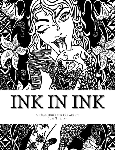 Ink in Ink A Tattoo Inspired Adult Colouring Book
